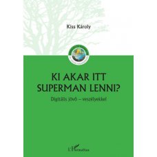 Ki akar itt Superman lenni?     13.95 + 1.95 Royal Mail